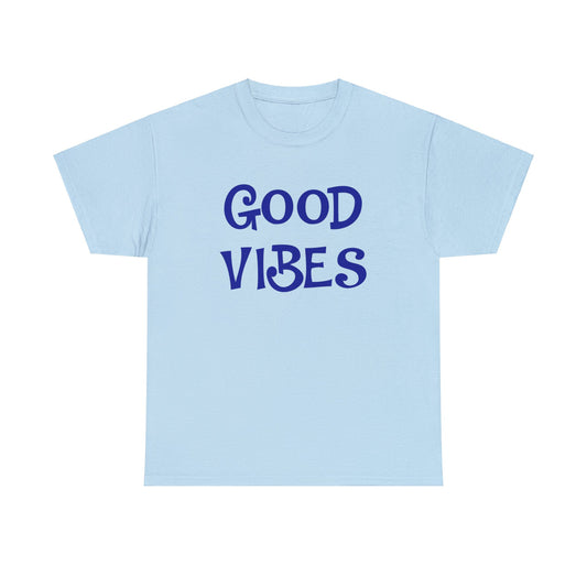 Good Vibes Cozy T shirt